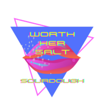 Worth Her Salt Sourdough